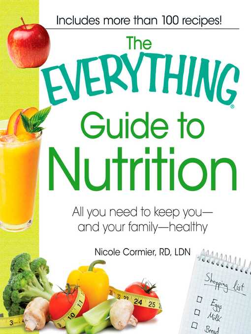 Title details for The Everything Guide to Nutrition by Nicole Cormier - Available